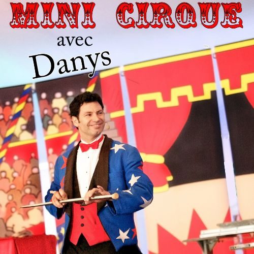 Mini-cirque - Spectacle de cirque pour enfant